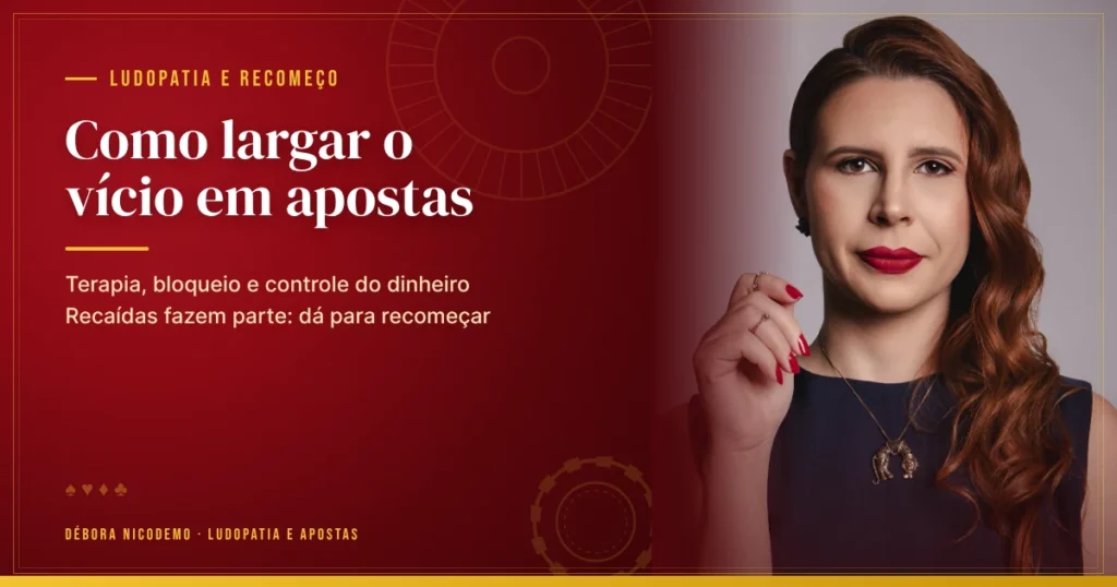 Como largar o vício em apostas: dicas práticas para recomeçar