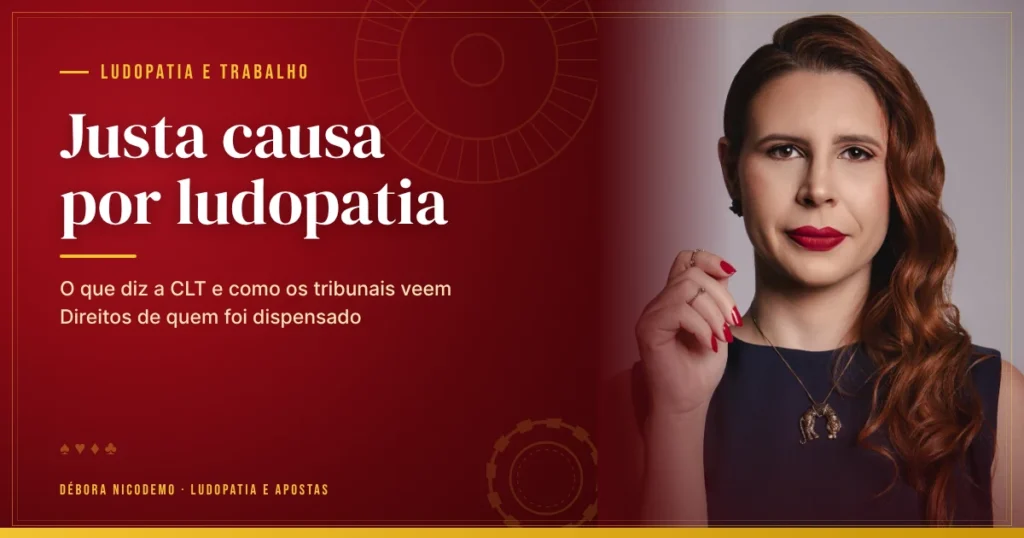 Justa causa por ludopatia: quem joga pode ser demitido?